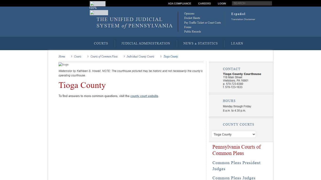 Tioga County Individual County Courts Courts of Common Pleas Courts Unified Judicial System of Pennsylvania